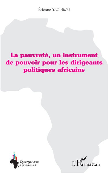 La pauvreté, un instrument de pouvoir pour les dirigeants politiques africains