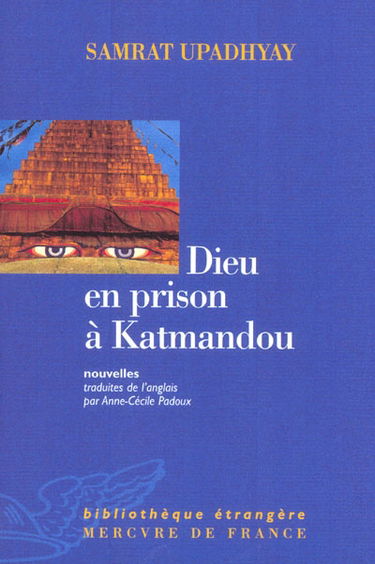 Dieu en prison à Katmandou