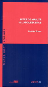 Rites de virilité à l'adolescence