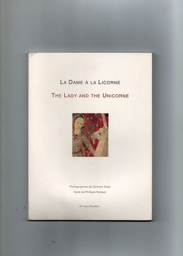La dame à la licorne- The lady and the unicorne