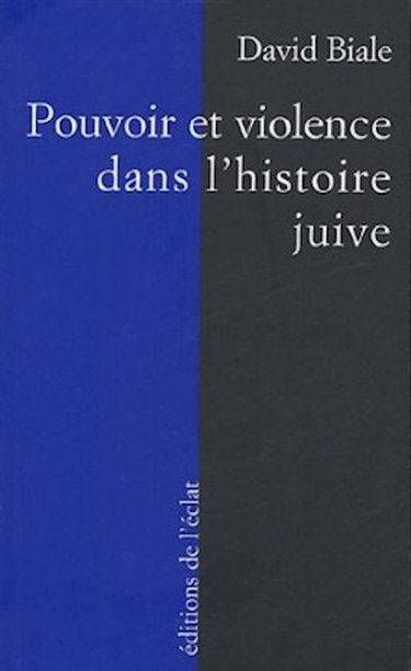 Couverture de Pouvoir et violence dans l'histoire juive