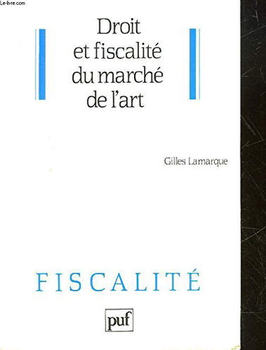 Droit et fiscalité du marché de l'art