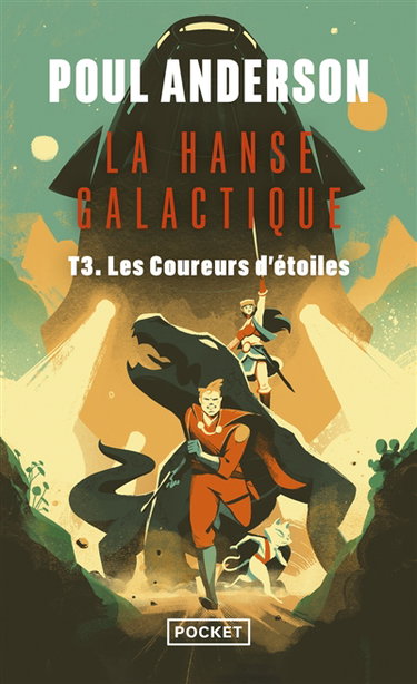 Couverture de La hanse galactique. Vol. 3. Les coureurs d'étoiles