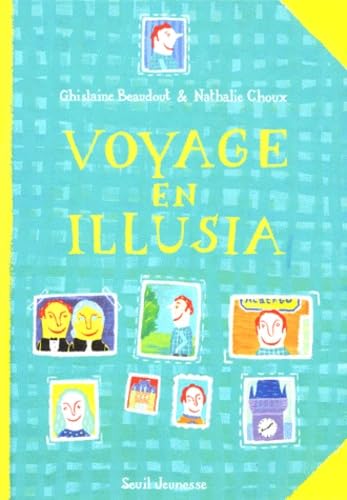 Voyage en Illusia : une aventure de Rémi Soulier, apprenti magicien
