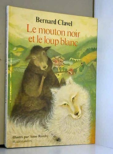 Le Mouton noir et le loup blanc
