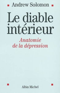 Le diable intérieur : anatomie de la dépression