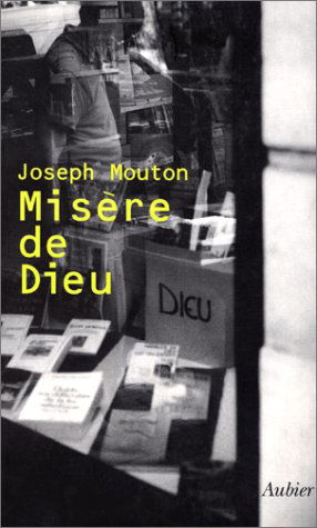 Misère de Dieu