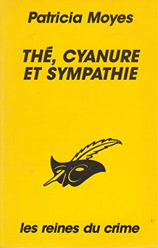 Thé, cyanure et sympathie