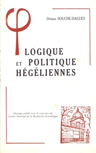 Logique et politique hégéliennes