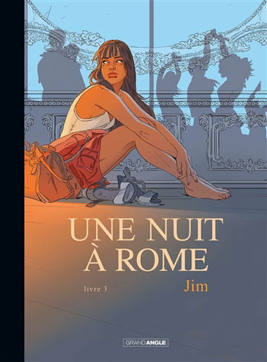 Une nuit à Rome. Vol. 3