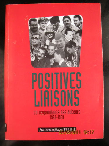Positives liaisons : correspondance des auteurs, 1952-1958