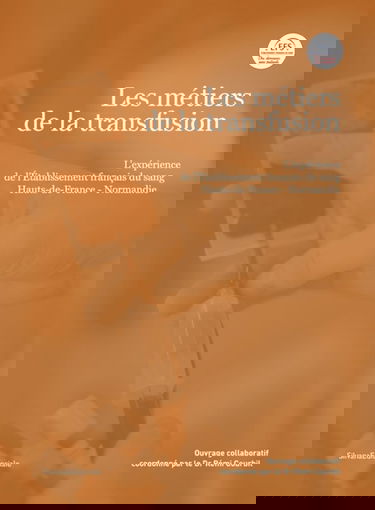 Les métiers de la transfusion