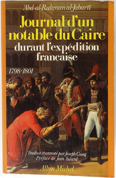 Couverture de Journal d'un notable du Caire durant l'expédition française : 1798-1801