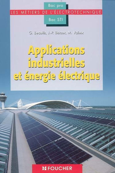Applications industrielles et énergie électrique