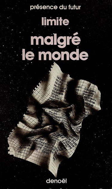 Malgré le monde