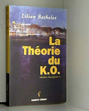 La théorie du K.O.
