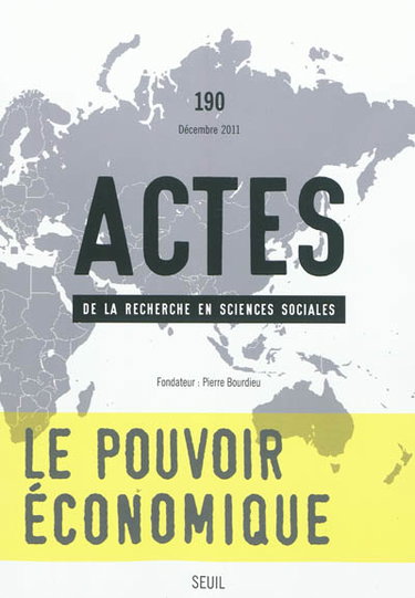 Couverture de Actes de la recherche en sciences sociales, n° 190. Le pouvoir économique : classes sociales et modes de domination (1)