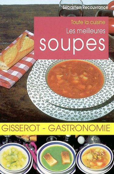 les meilleures soupes