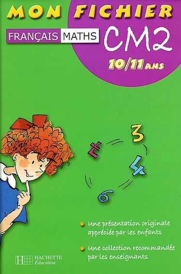 Mon fichier CM2 10-11 ans, français, maths