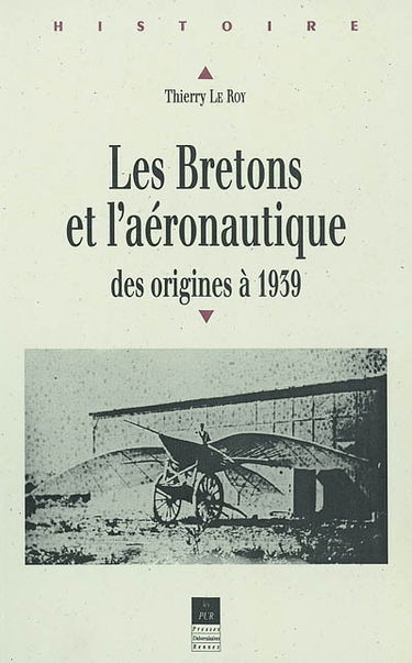 Les Bretons et l'aéronautique : des origines à 1939