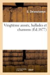 Vingtième année, ballades et chansons