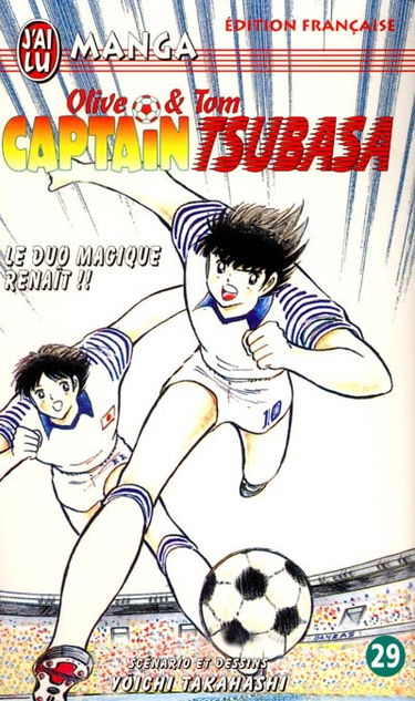 Captain Tsubasa : Olive et Tom. Vol. 29. Le duo magique renaît !