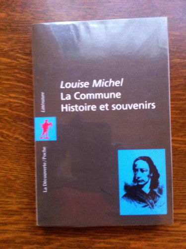 La Commune. Histoire et Souvenirs