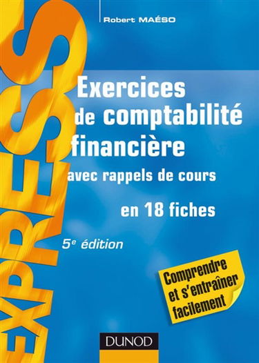 Exercices de comptabilité financière : opérations courantes