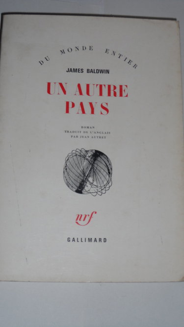 Couverture de James Baldwin. Un Autre pays : EAnother countrye. Traduit de l'anglais par Jean Autret par James Baldwin
