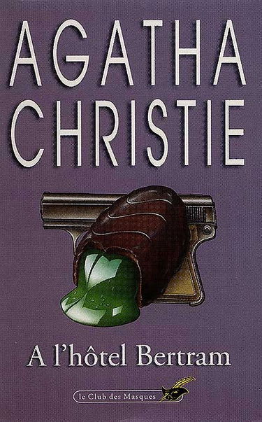 A l'hôtel Bertram