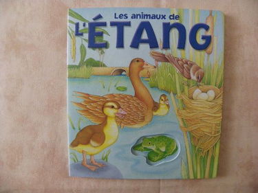 Animaux de l'Etang (les)