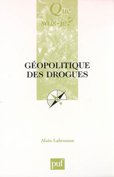 Géopolitique des drogues