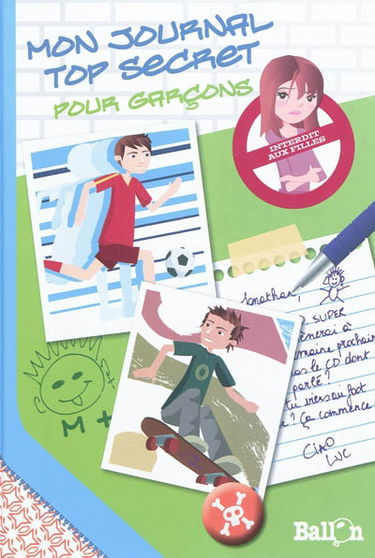 Mon journal top secret pour garçons