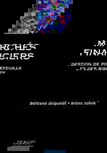 Marchés financiers : Gestion de portefeuille et des risques, 3e édition