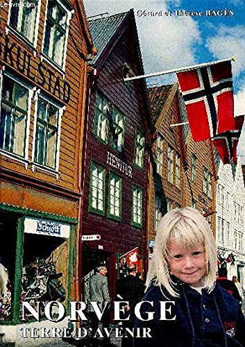 Norvège, terre d'avenir