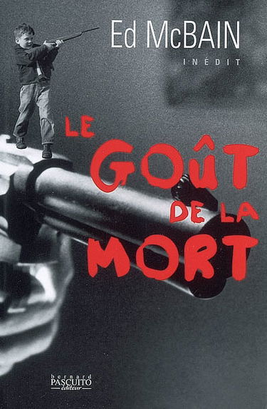 Le goût de la mort : histoires policières