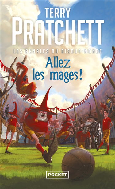 Les annales du Disque-monde. Vol. 33. Allez les mages !