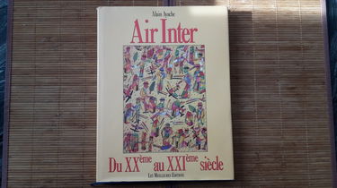 AIR INTER DU XX AU XXI SIECLE
