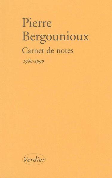 Carnet de notes. Journal 1980-1990
