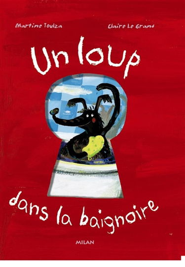 Un loup dans la baignoire