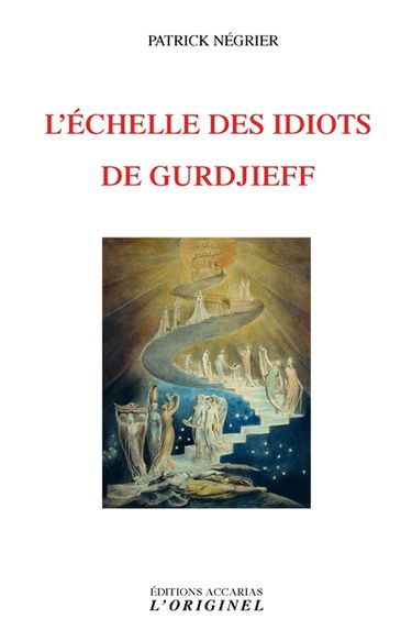 L'échelle des idiots de Gurdjieff