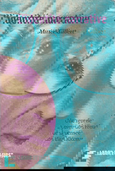 L'identité narrative : une reprise à partir de Freud de de la pensée de Paul Ricoeur