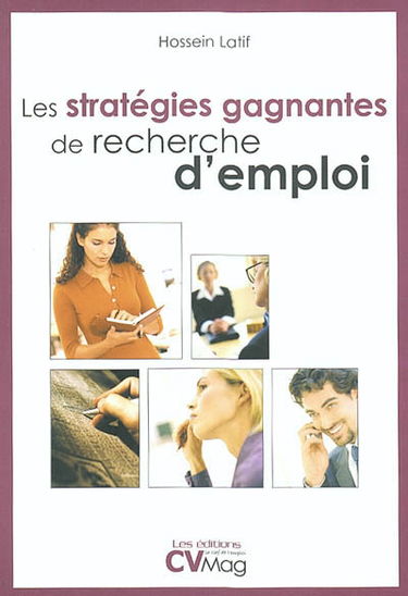 Les stratégies gagnantes de recherche d'emploi