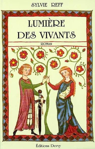 Lumière des vivants : une épopée au temps de Maître Eckhart
