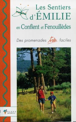 Les sentiers d'Emilie en Conflent et Fenouillèdes