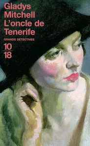 Les enquêtes de Mrs Bradley. Vol. 7. L'oncle de Ténérife