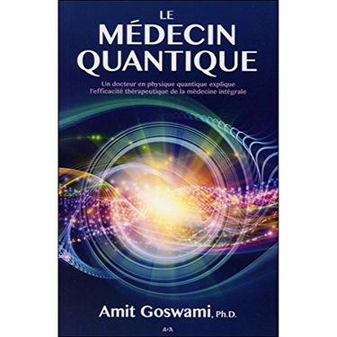 Le médecin quantique