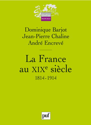 La France au XIXe siècle, 1814-1914