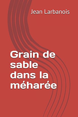 Grain de sable dans la méharée