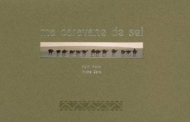 Ma caravane de sel